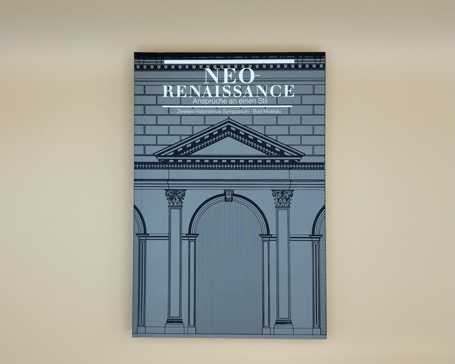 Die Titelseite vom Buch Neorenaissance - Ansprüche an einen Stil.