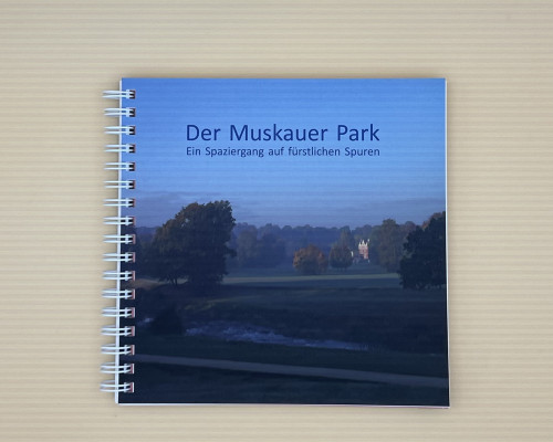 Die Titelseite vom Buch Der Muskauer Park Ein Spaziergang auf fürstlichen Spuren